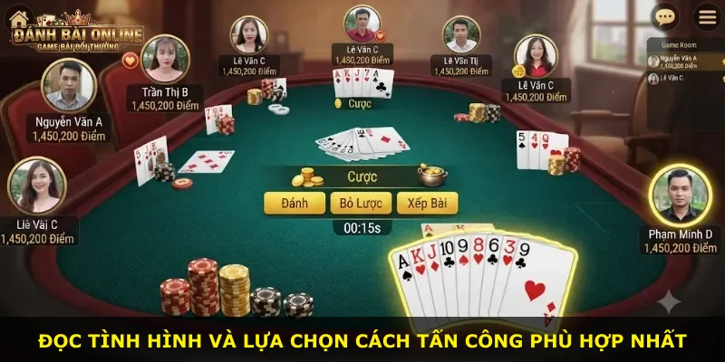 Đọc tình hình và lựa chọn cách tấn công phù hợp nhất