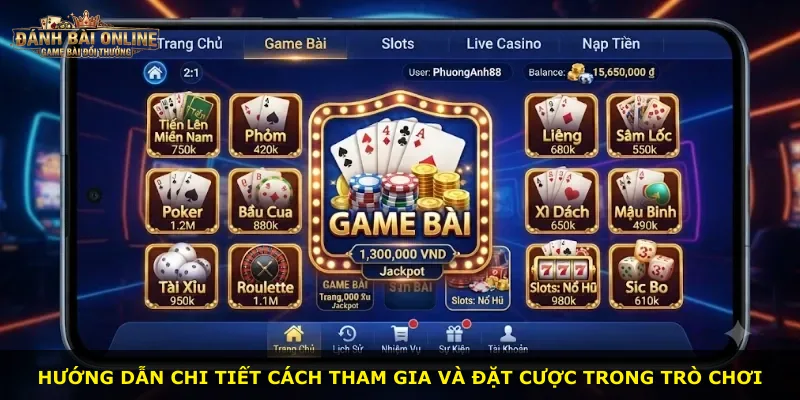 Hướng dẫn chi tiết cách tham gia và đặt cược trong trò chơi