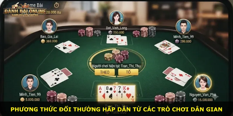 Phương thức đổi thưởng hấp dẫn từ các trò chơi dân gian